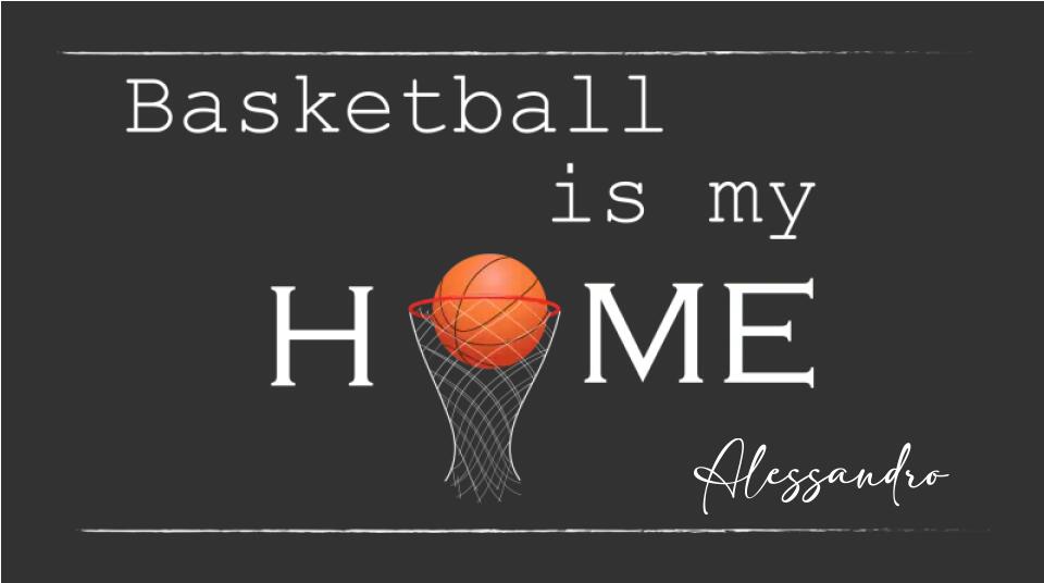 Basket is My Home